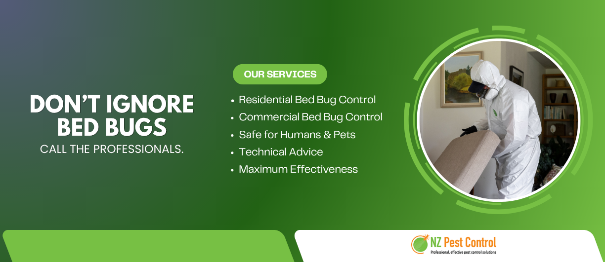 Don't ignore bed bugs. NZ Pest Control